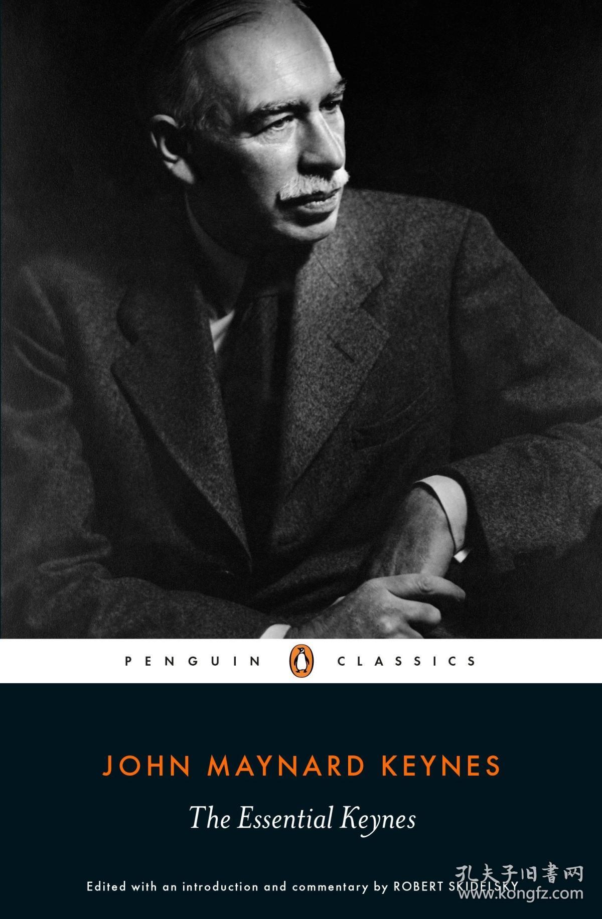 the essential keynes_john maynard keynes;robert