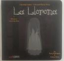 La Llorona: Counting Down / Contando Hacia Atras: A Bilingual Counting Book