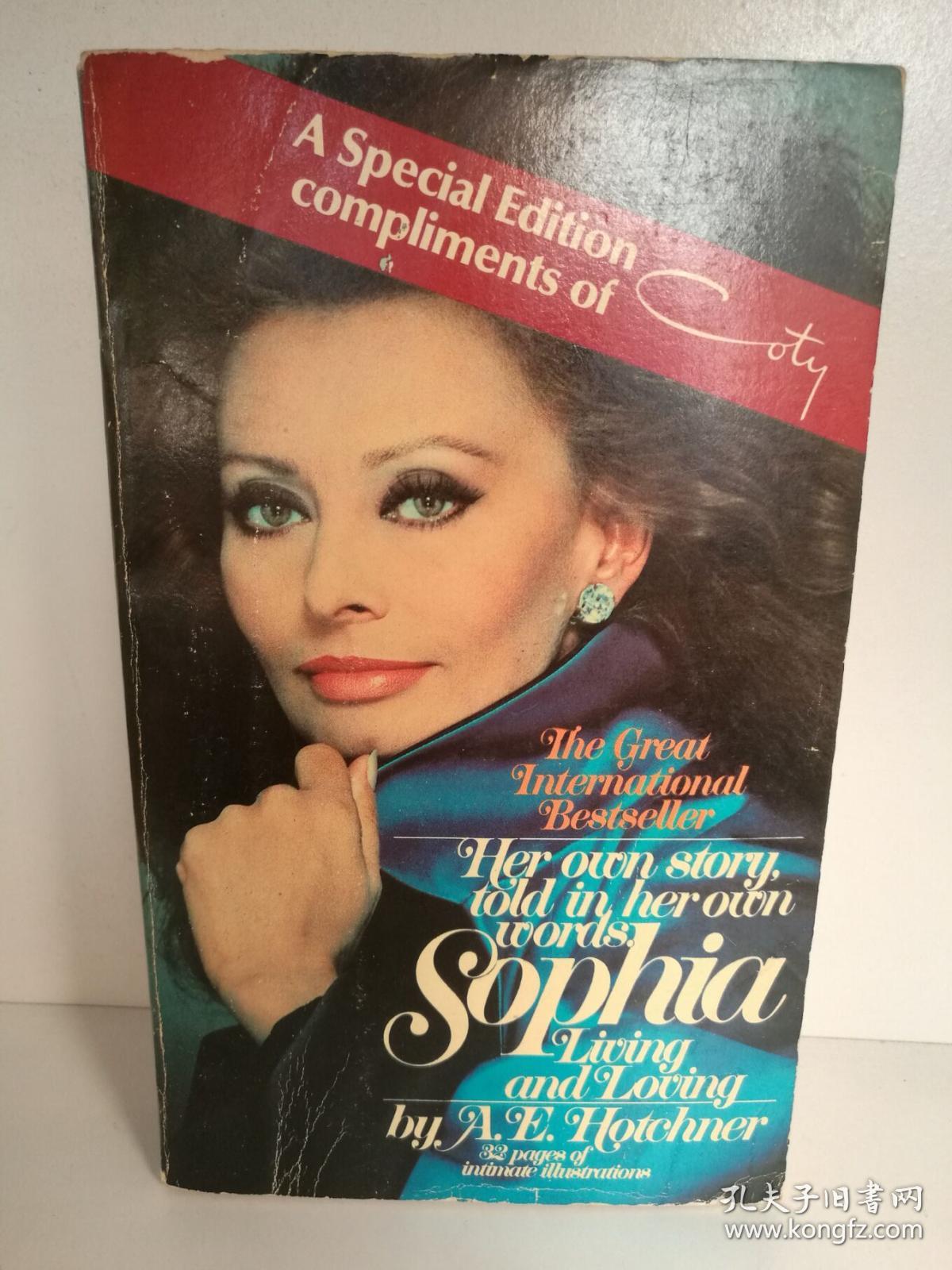 索菲亚.罗兰传 Sophia Living and Loving : Her O