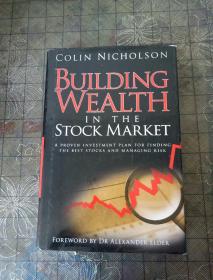 BUILDING WEALTH IN THE STOCK MARKET