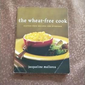 THE WHEAT-FREE COOK 英文原版