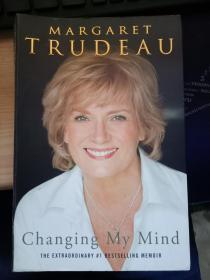 Changing My Mind  / Margaret Trudeau（毛边本）