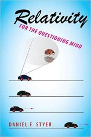 Relativity for the Questioning Mind 9780801897603