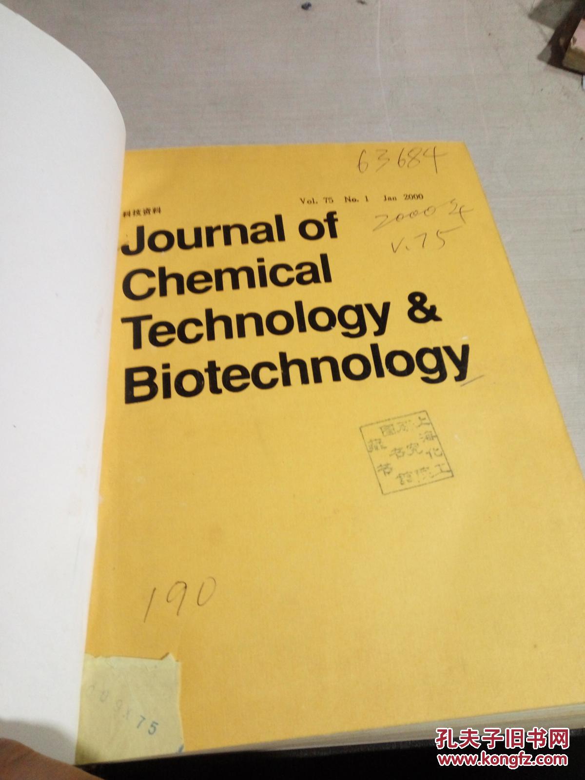 journal of chemical technology biotechnology.vol.75.2000 化学技术和生物技术杂志 英文