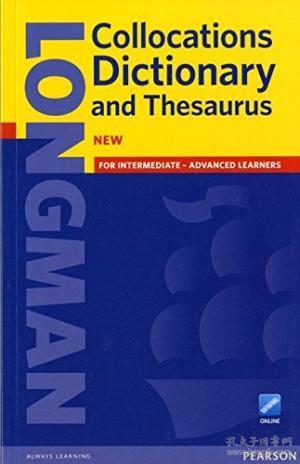 longman collocations dictionary and thesaurus( 朗文搭配分类词典)