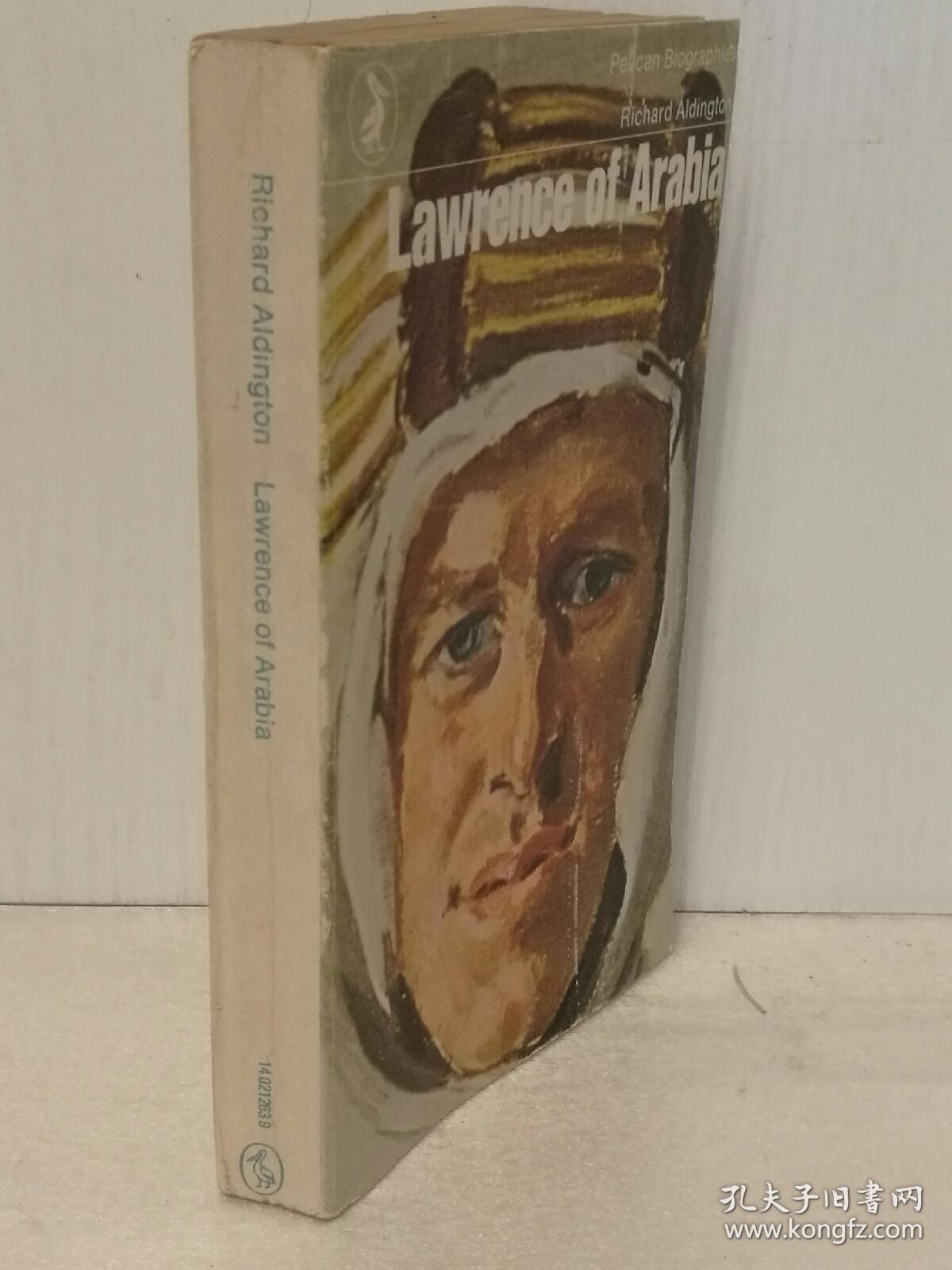 lawrence of arabia,lawrencevenuti 阿拉伯的劳伦斯 lawrence of arabia by richard aldington (penguin
