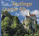 Reutlinger und Uracher Alb 德文