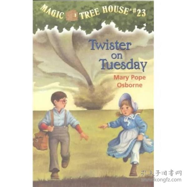 twister on tuesday (magic tree house #23) 神奇树屋23:冲出龙卷风