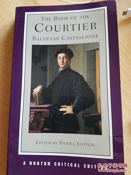 名著《侍臣论》the book of the courtier (norton critical editions