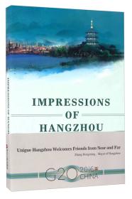 IMPRESSIONS OF HANGZHOU