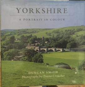 Yorkshire: A Portrait in Colour