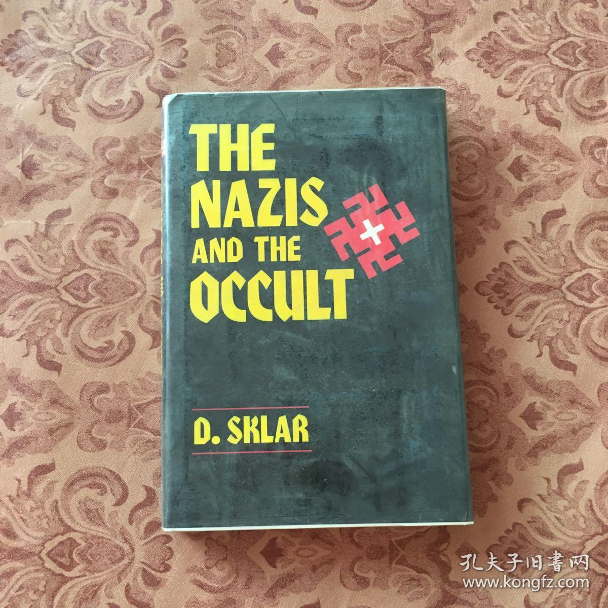 the nazis and the occult【纳粹和神秘学】