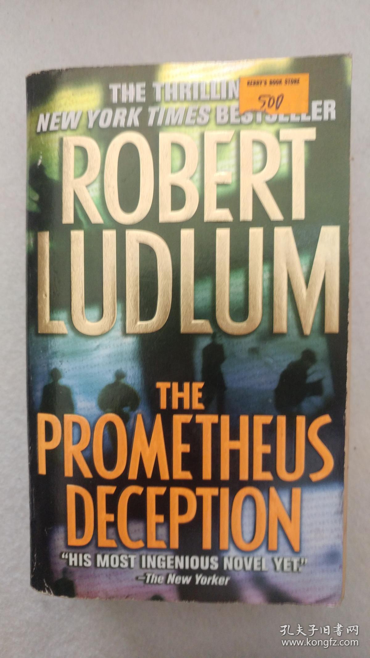 普罗米修斯骗局 the prometheus deception(英文