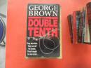 GEORGE BROWN THE DOUBLE TENTH（英文原版）见图
