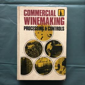 （英文原版） Commercial Winemaking: Processing and Controls  精装