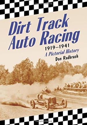 【图】Dirt Track Auto Racing 1919-1941: A Pi