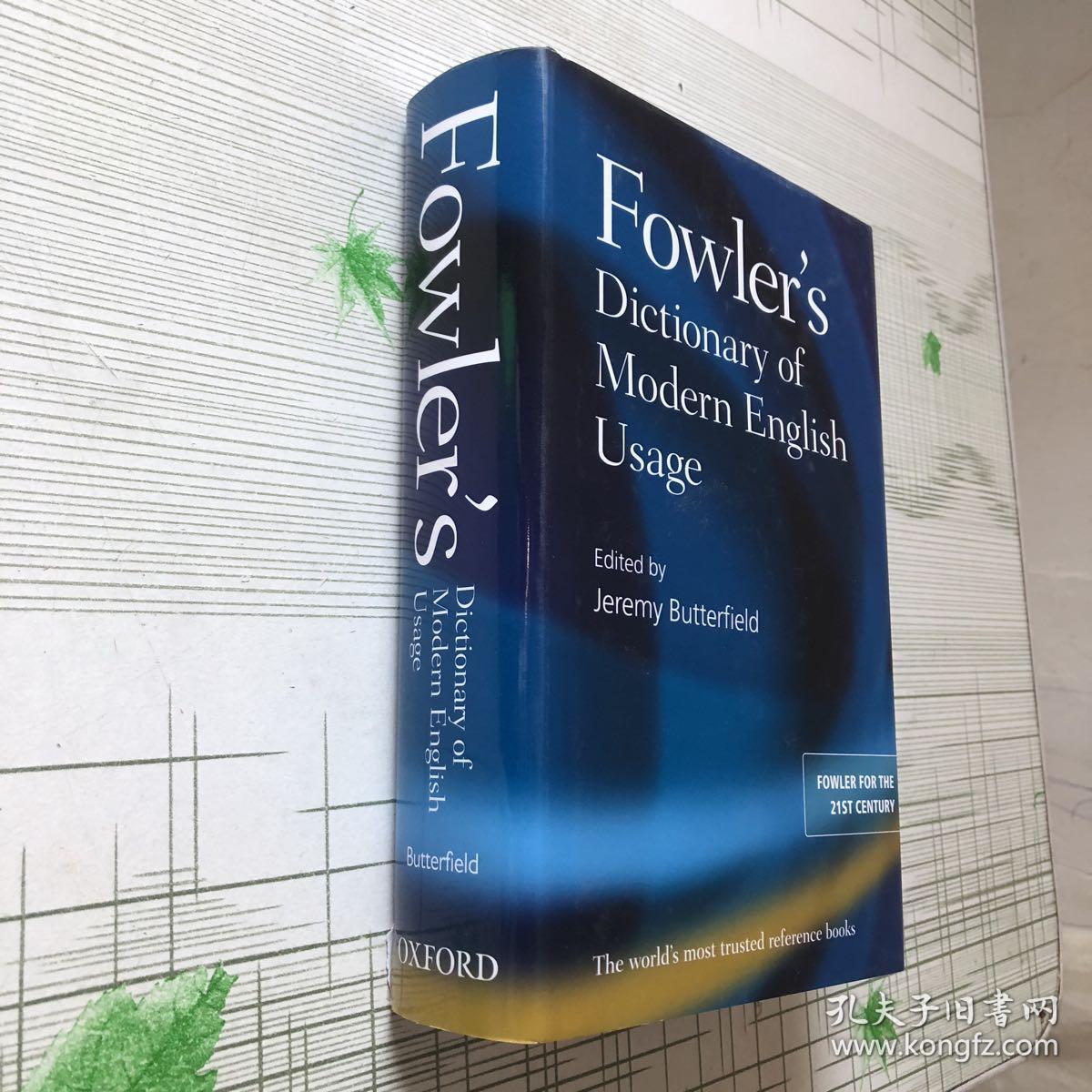 Fowler's Dictionary of Modern English Usage F