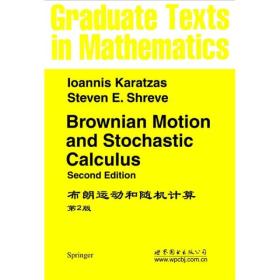 Brownian motion and stochastic calculus
