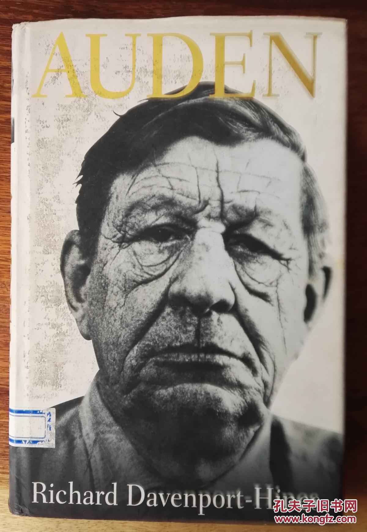 [英文原版]auden 奥登传(即w. h. auden,著名的现代英语诗人.