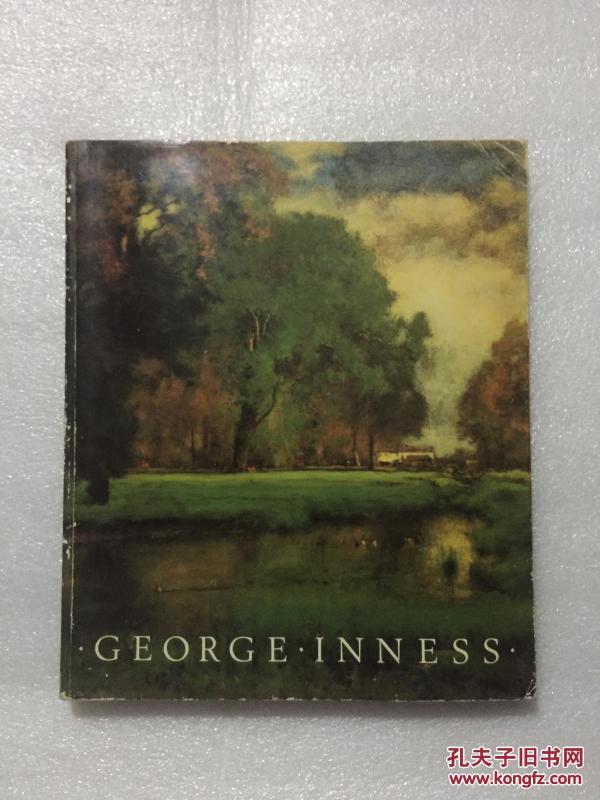 GEORGE INNESS 乔治·英尼斯 英文原装