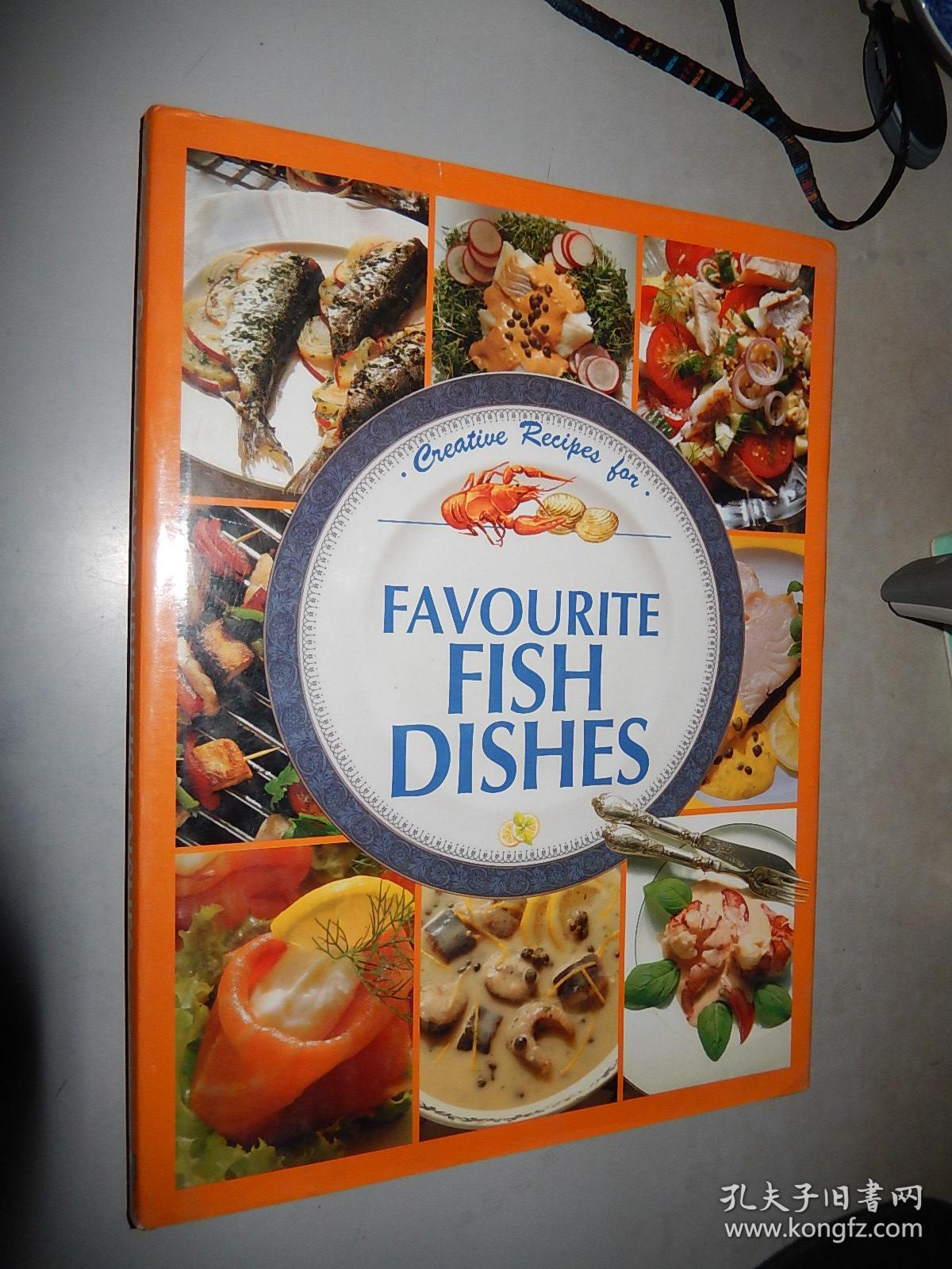 E RECIPES FOR FAVOURITE FISH DISHES 