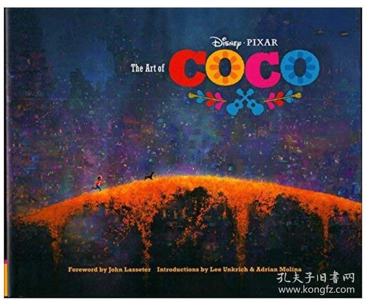 现货 寻梦环游记设定集 英文原版 the art of coco 迪士尼电影 皮克斯
