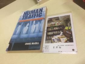 英文原版 human traffic - Sex, Slaves & Immigr