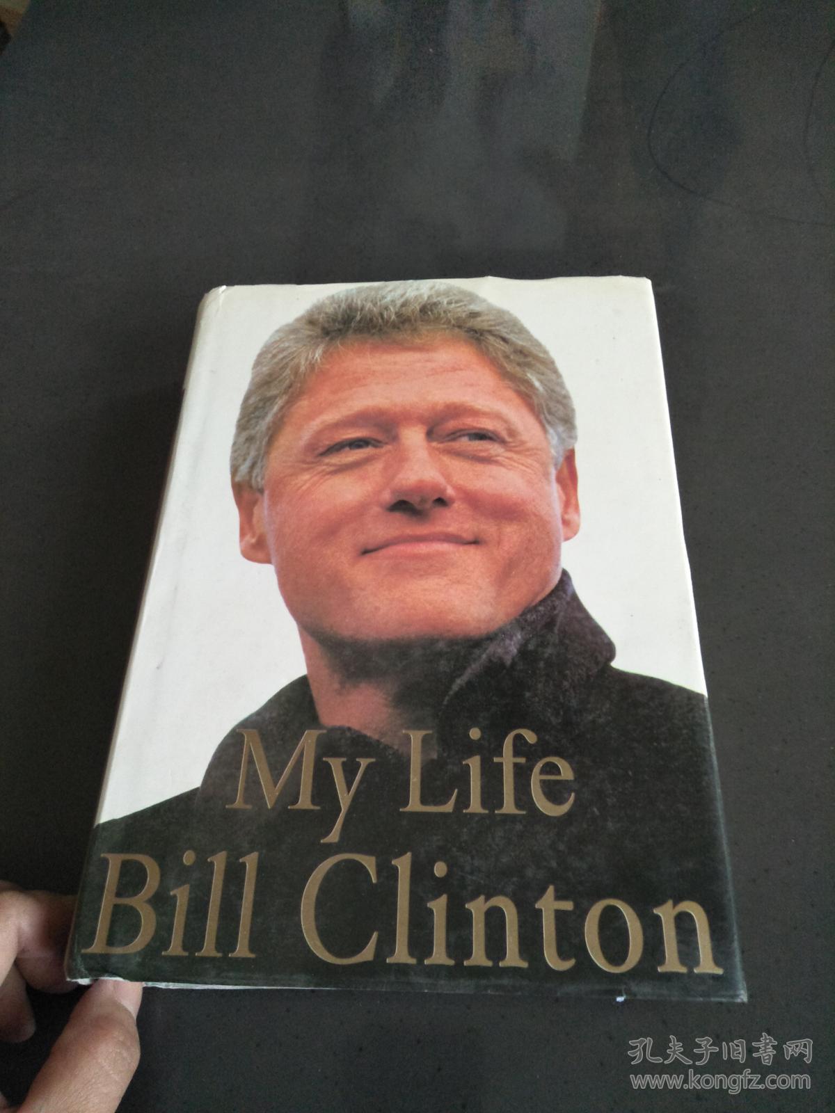 my life bill clinton (英文原版克林顿自传 我的生活