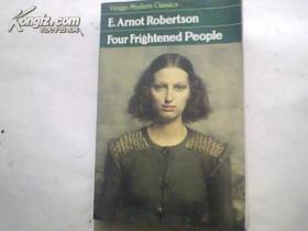 E.Arnot Robertson Four Frightened People
