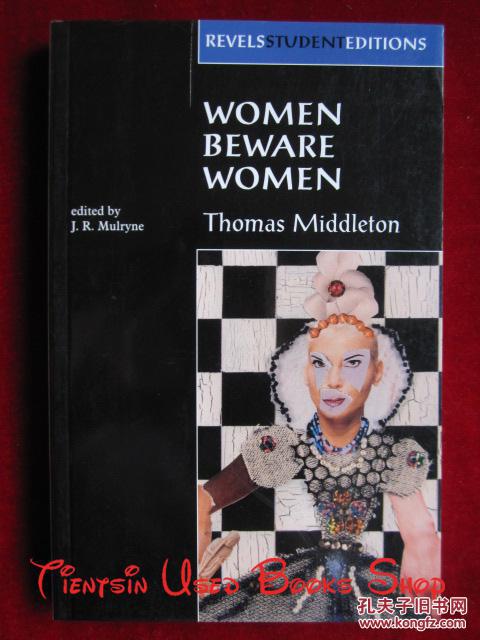 women beware women: by thomas middleton(英语原版