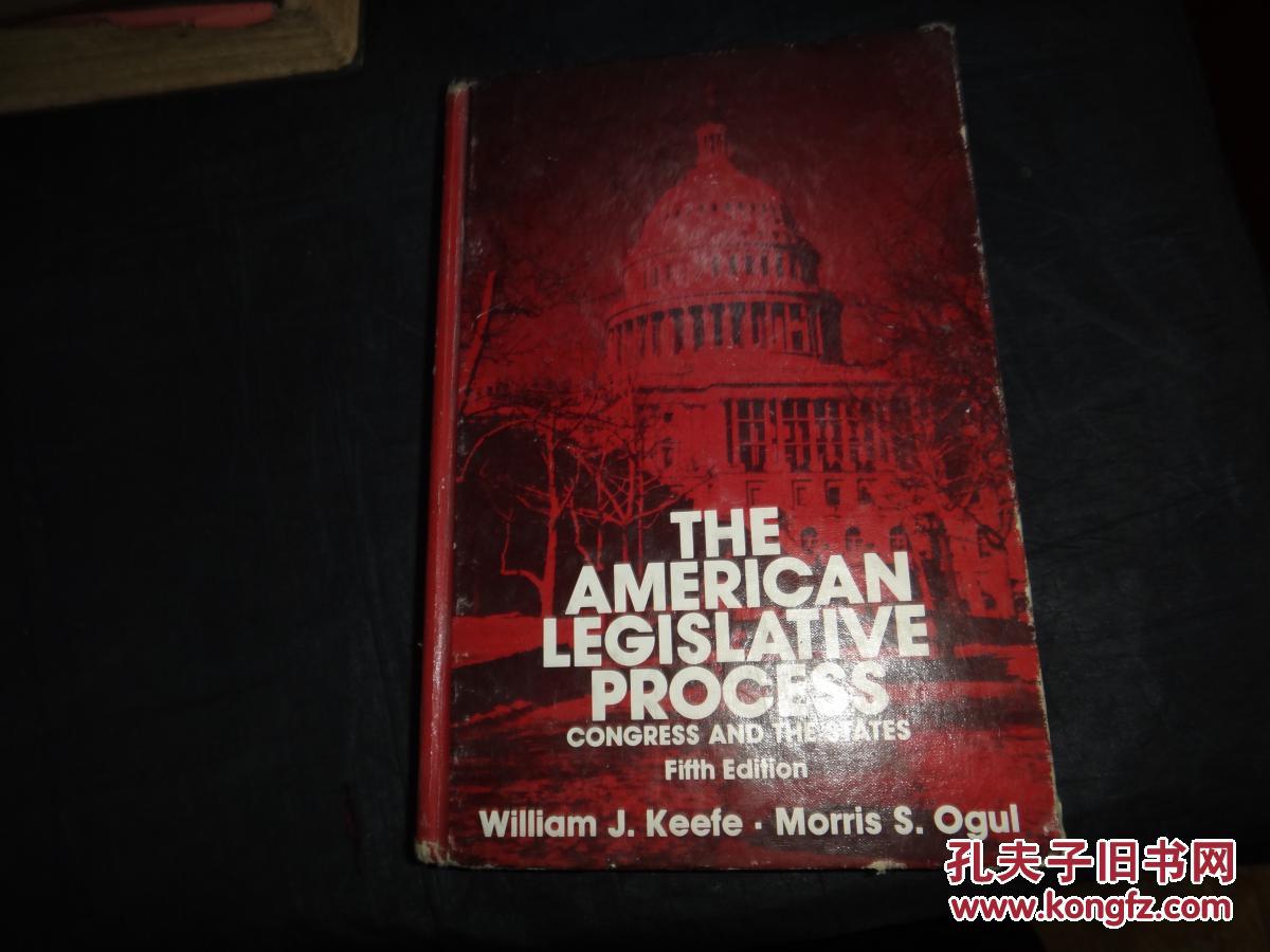 英文原版 美国的立法程序:国会和各州 The Am