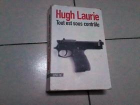 Hugh Laurie Tout est sous contrôle