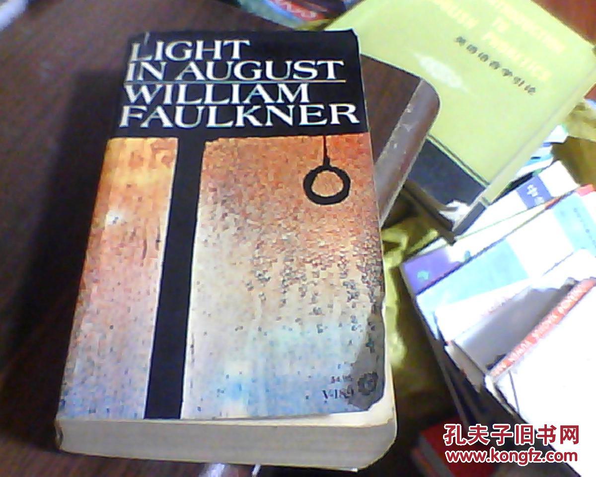 light in august,the tempest light in august 《八月之光》 精装英文原版 毛边本