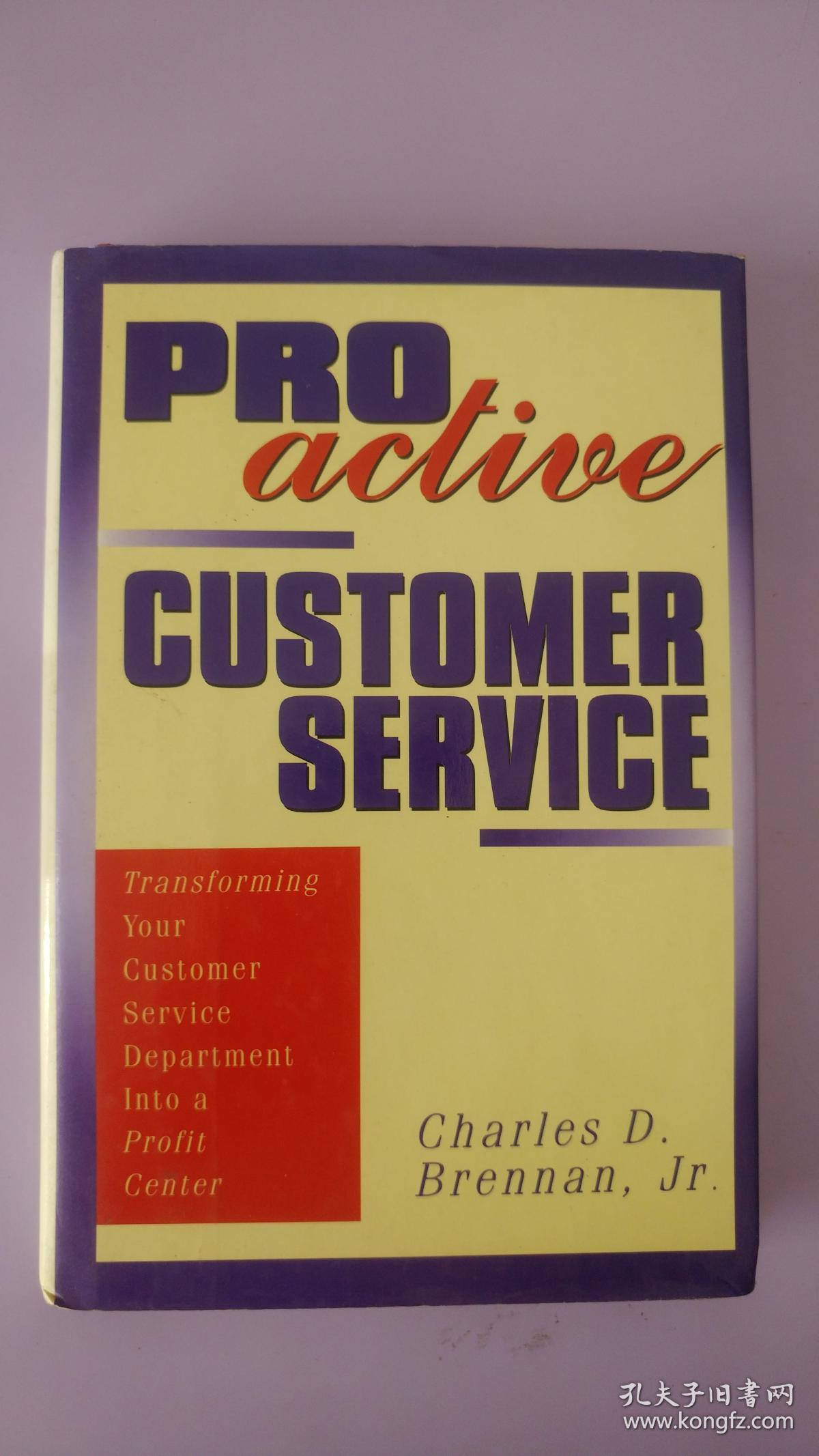主动客户服务 proactive customer service(英文