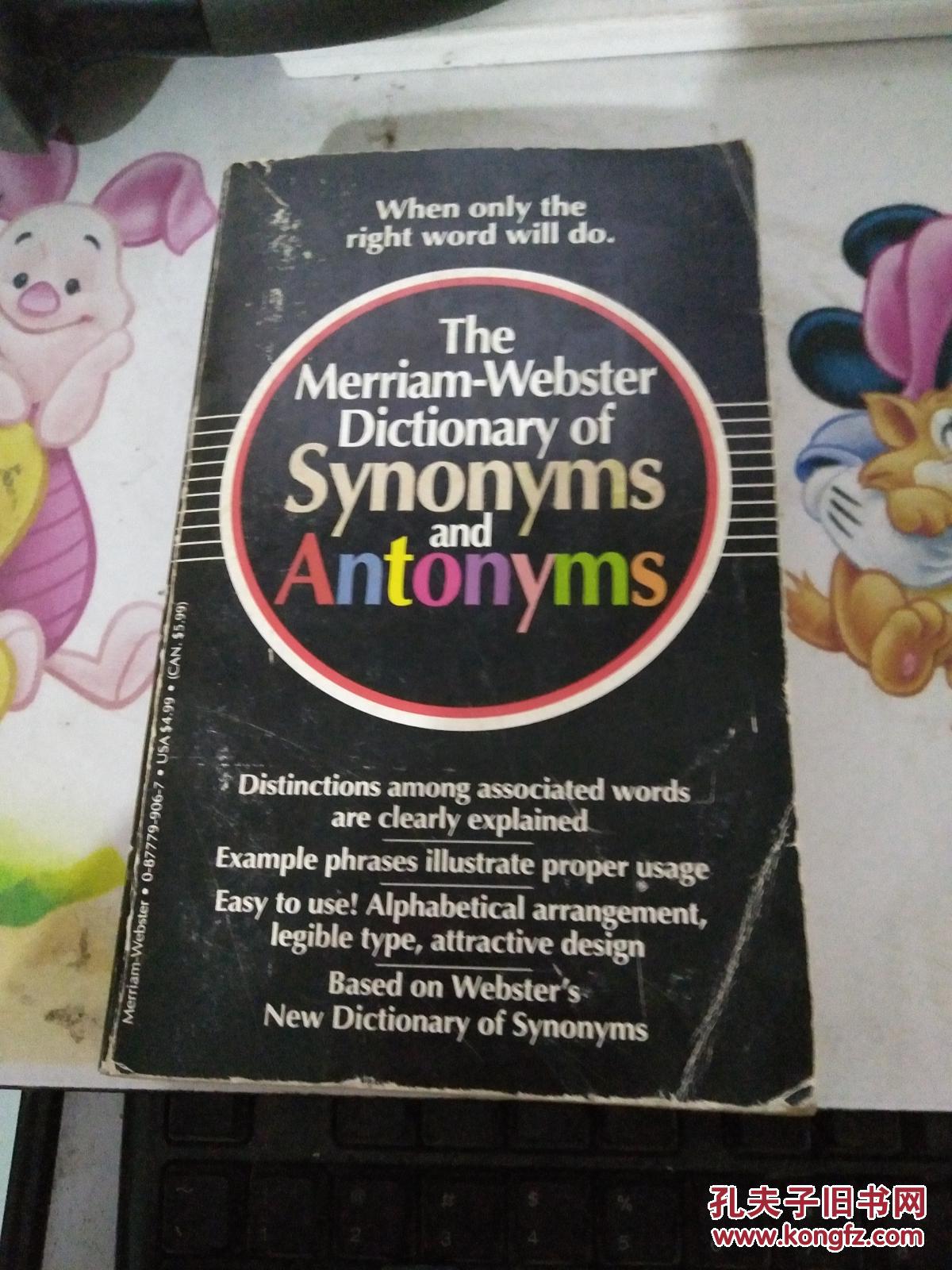 The Merriam-WEbster DictionaryofSynonymsa