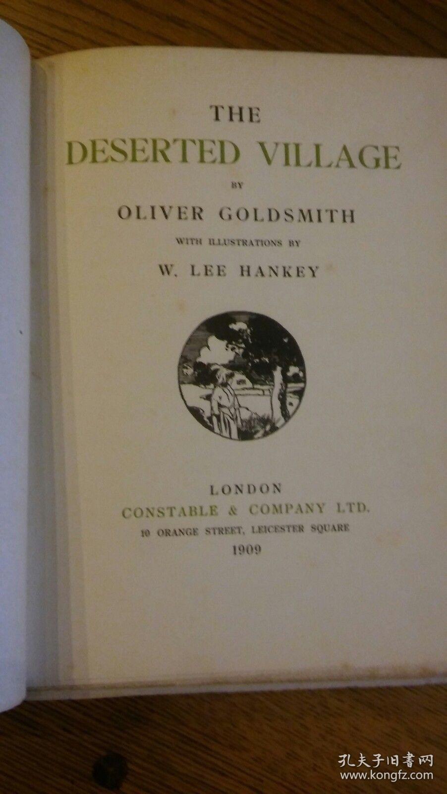 the deserted village,the rape of the lock 【包顺丰】deserted village《荒村》, 1909年出版,oliver goldsmith