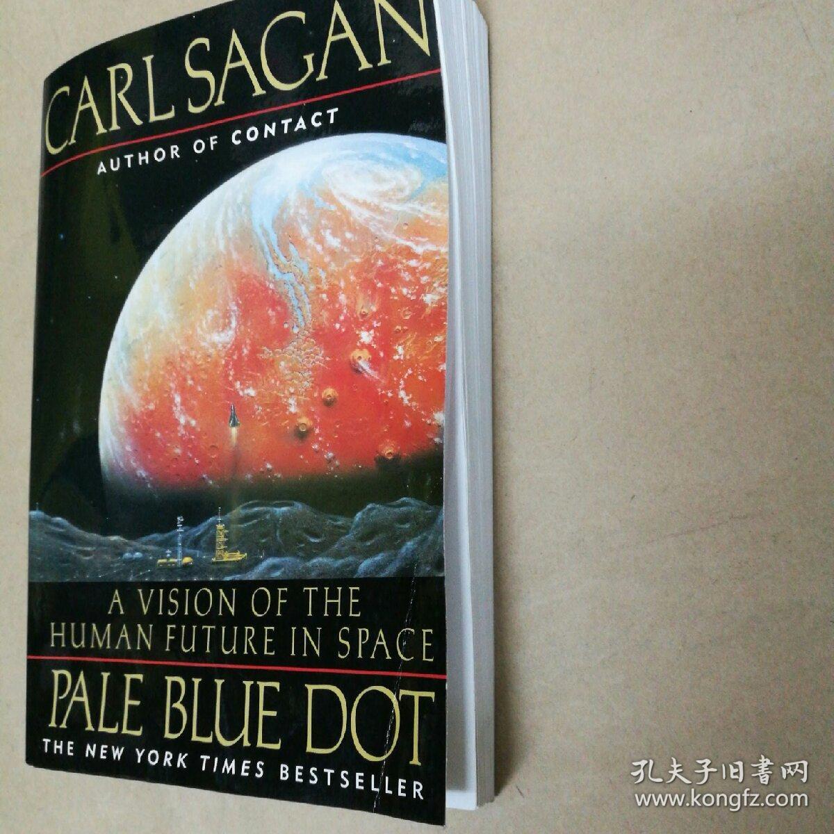 pale blue dot:a vision of the human future in space 暗淡蓝点
