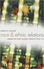 Race and Ethnic Relations: American and Global Perspectives 9th Edition