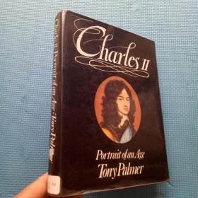 Charles II - Portrait of an Age（精装）