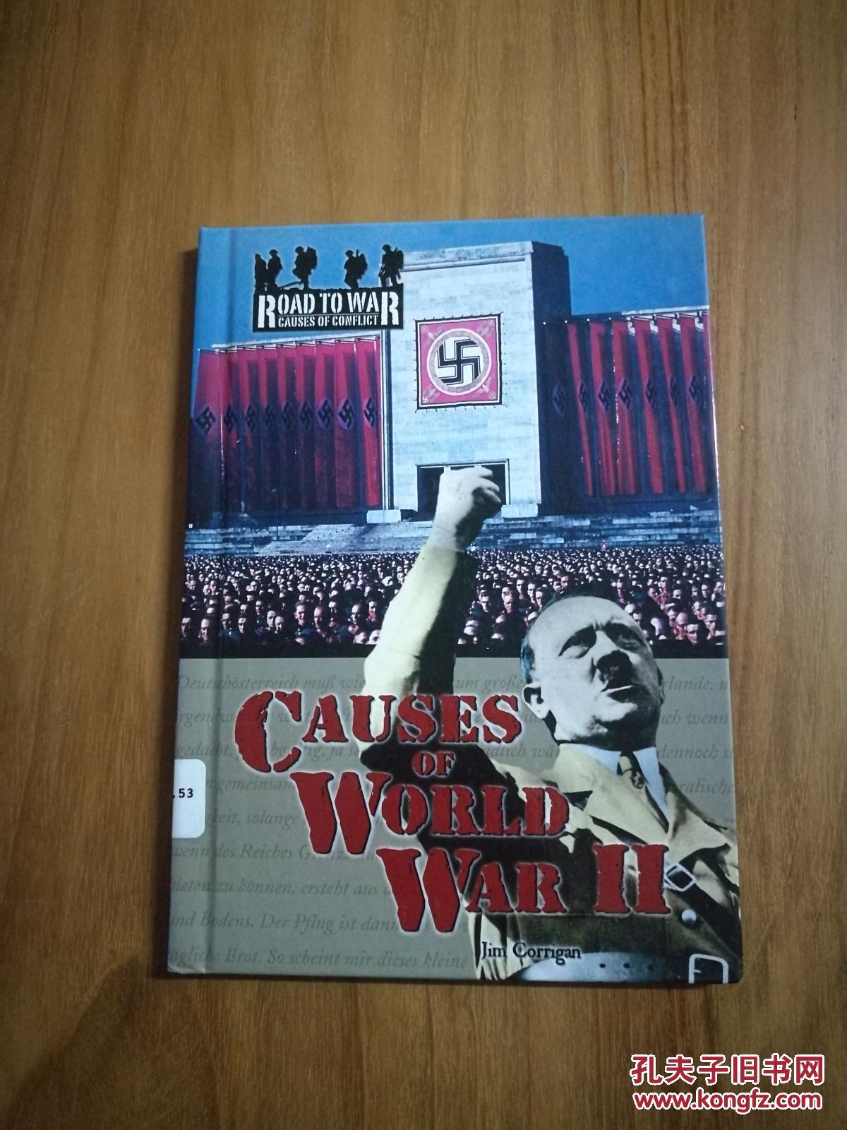 CAUSES OF WORLD WAR II 第二次世界大战的起因