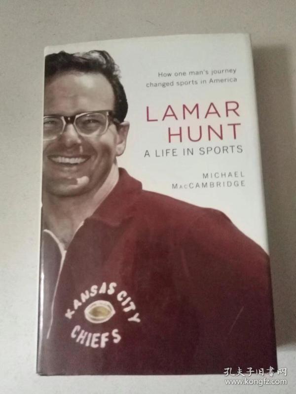 Robert Hunt,robert lamar hunt a life in sports
