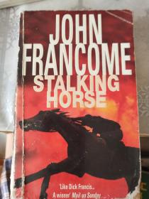 JOHN FRANCOME STALKING HORSE
