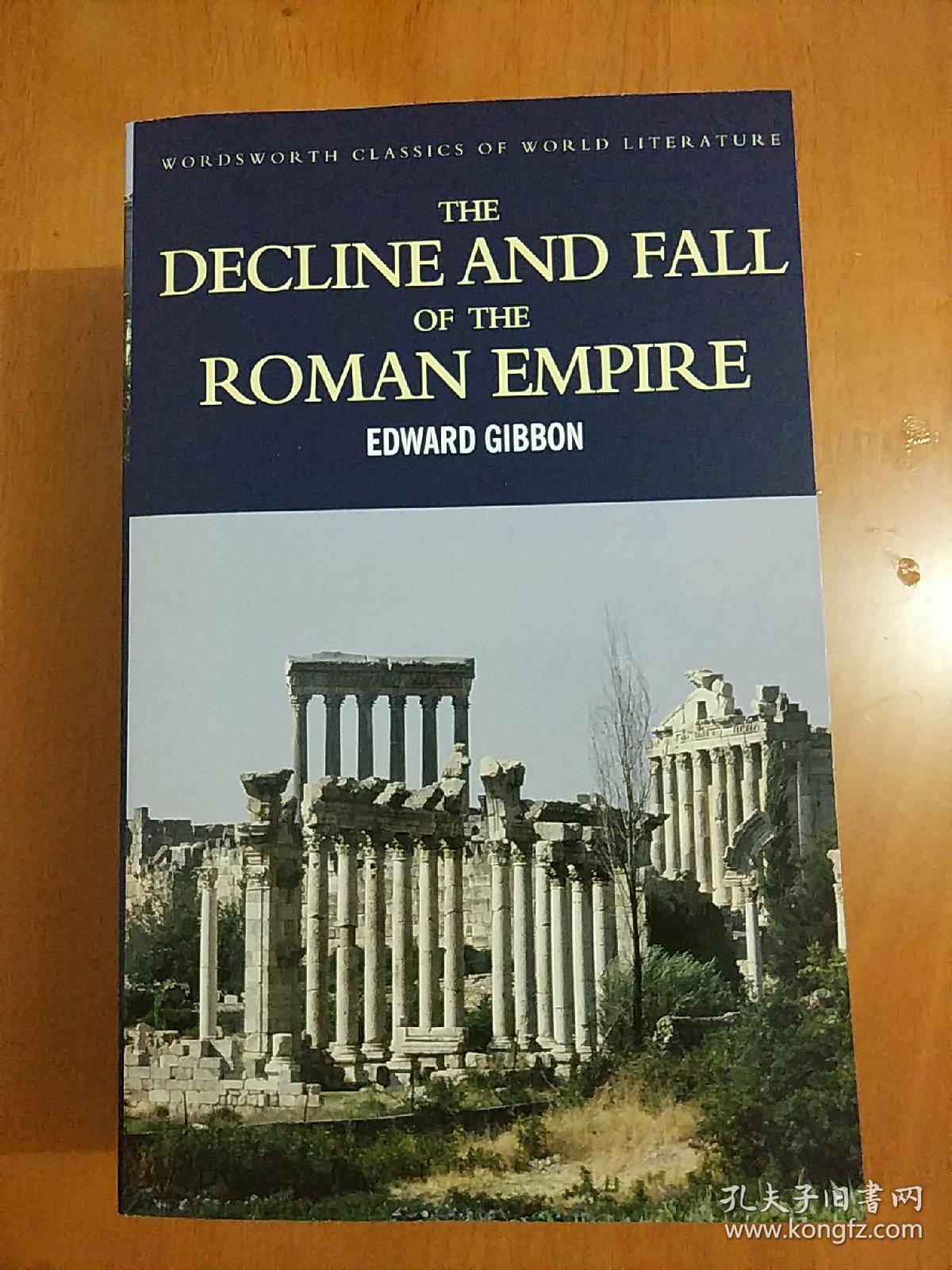 the decline and fall of the roman empire (wordsworth classics of