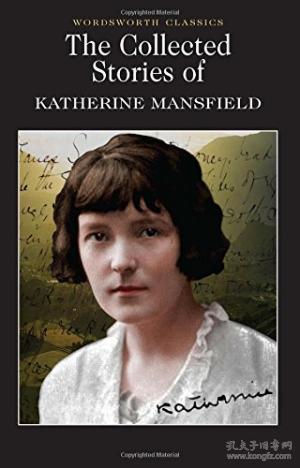 katherine mansfield,mark twain the collected stories of katherine mansfield