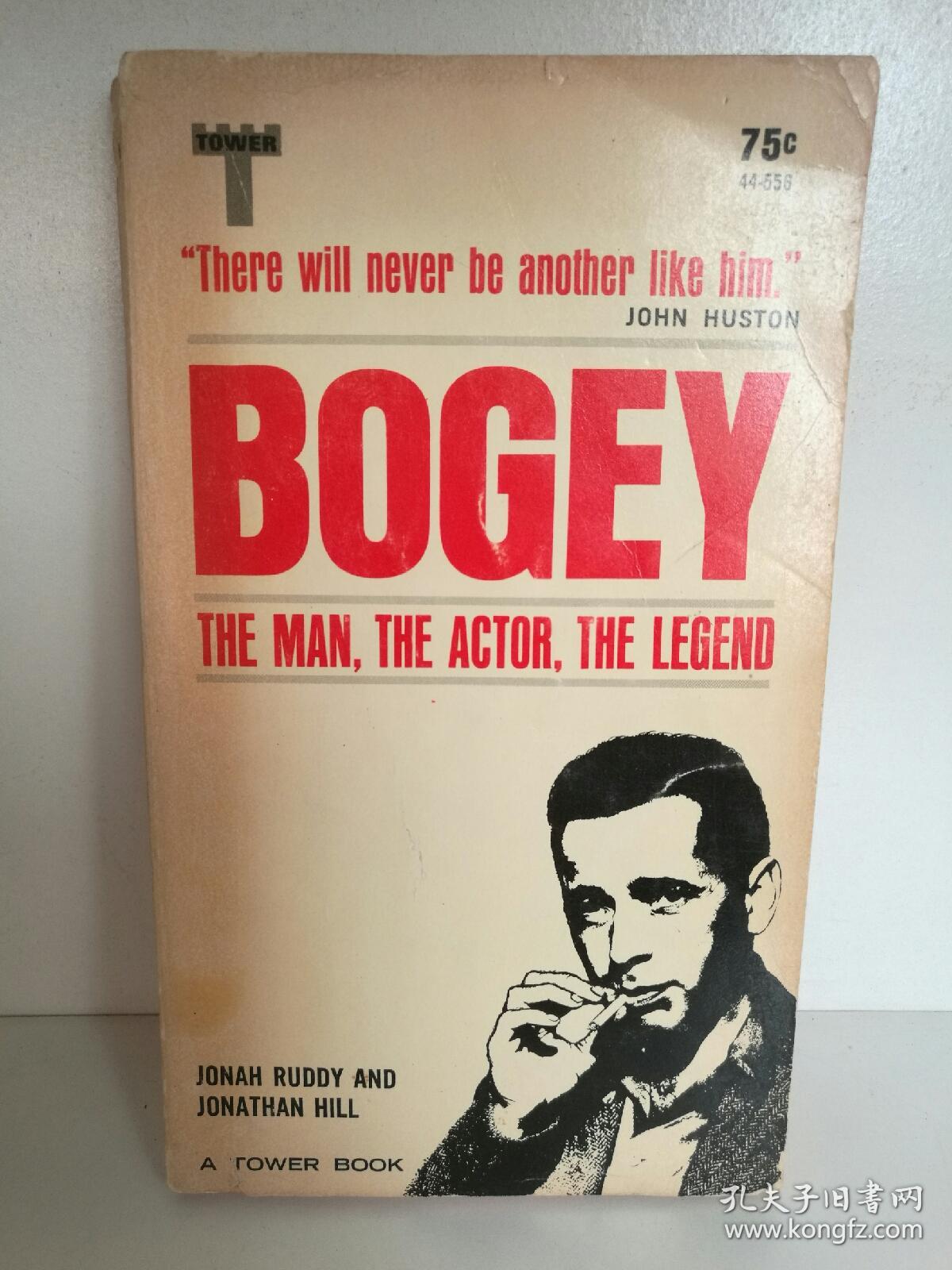 亨弗莱·鲍嘉传 bogey : the man, the actor, the legend (传记)
