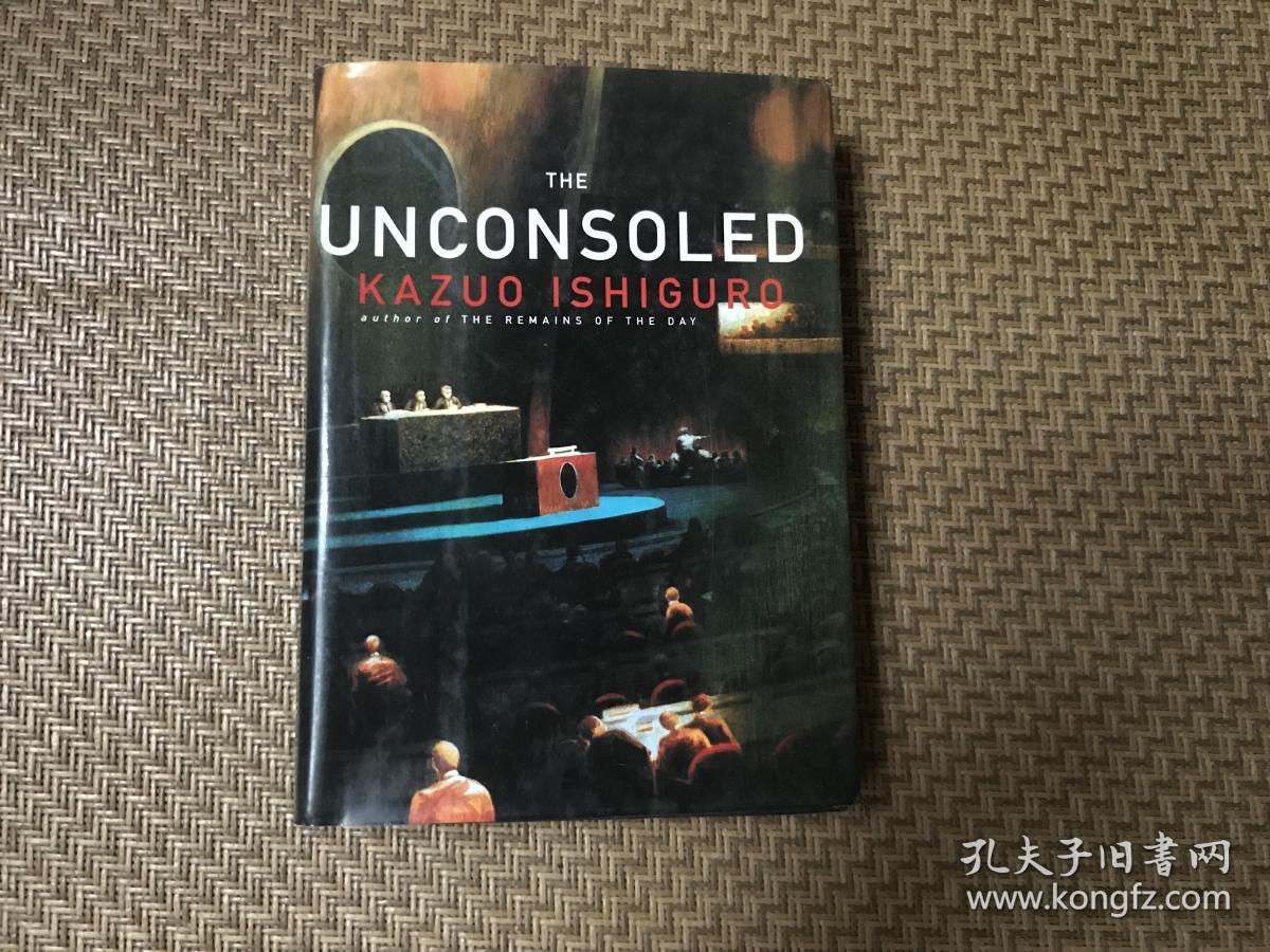 The Unconsoled 石黑一雄《无可慰藉》英文原