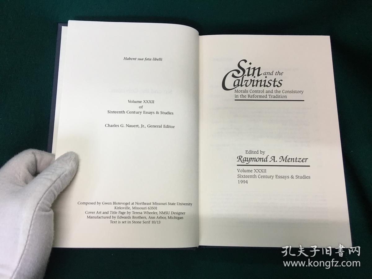 calvinist,loam sin and the calvinists:moral control and the consistory in the