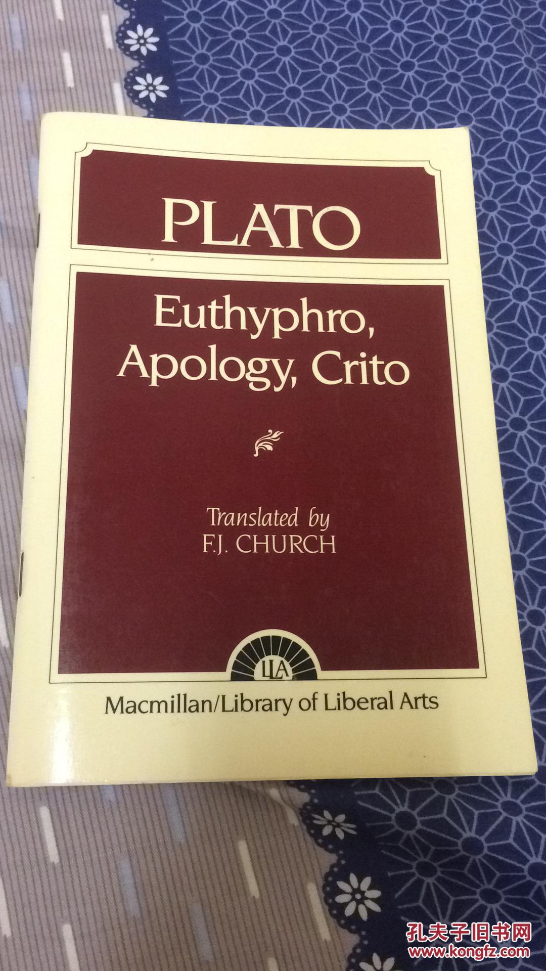 Euthyphro, Apology, Crito (英文原版)