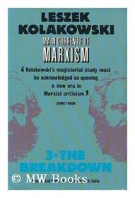 003: main currents of marxism: its rise growth and dissolution
