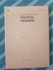 Road to Well-off Society: Political Progress
